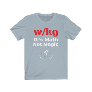 It's Math Not Magic - w/kg