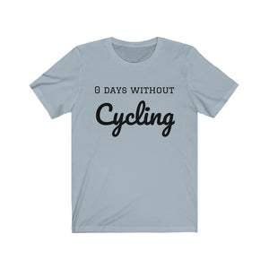 0 Days Without Cycling