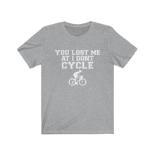 Load image into Gallery viewer, You lost me at I don&#39;t bike - 1