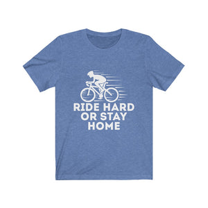 Ride Hard