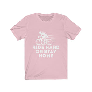 Ride Hard