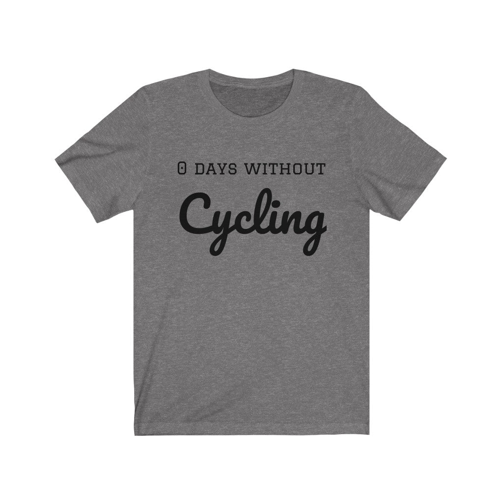 0 Days Without Cycling