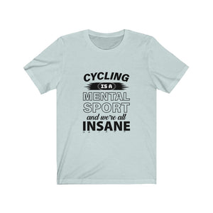 Cycling is a mental sport