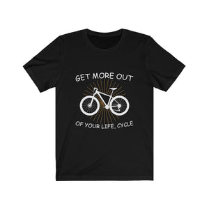 Get more out of Life, Cycle