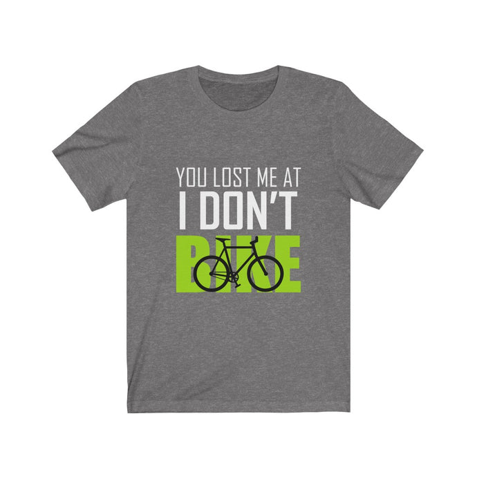 You Lost Me at I Don't Bike - 2