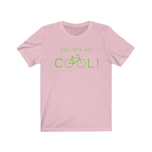 Cyclist are Cool