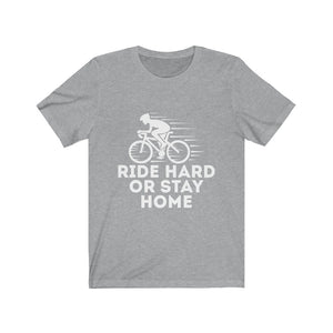 Ride Hard