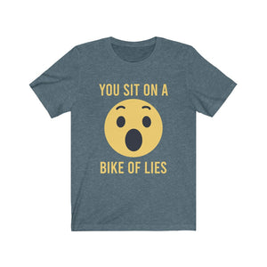 You Sit on a Bike of Lies