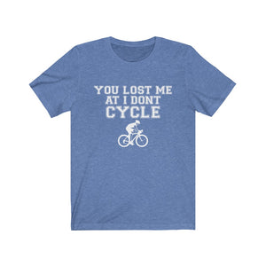 You lost me at I don't bike - 1