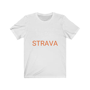 I'm Kind of a Big Deal on STRAVA