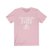 Load image into Gallery viewer, You lost me at I don&#39;t bike - 1