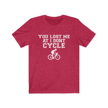 Load image into Gallery viewer, You lost me at I don&#39;t bike - 1